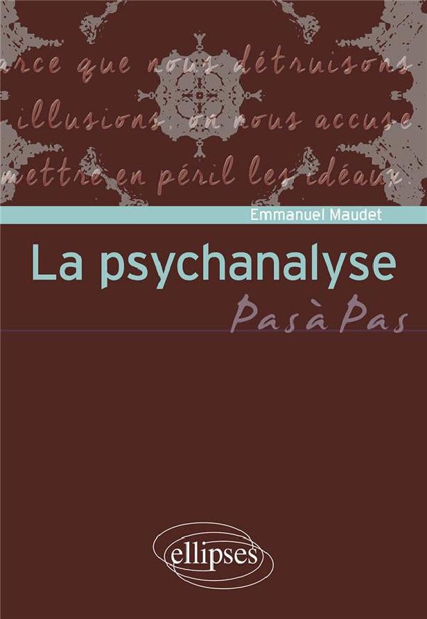 LA PSYCHANALYSE