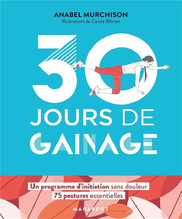 30 JOURS DE GAINAGE