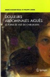 DOULEURS ABDOMINALES AIGUES...