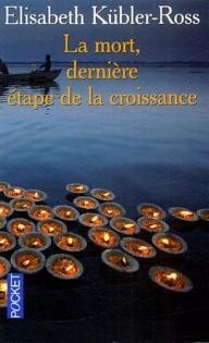 LA MORT DERNIERE ETAPE DE...