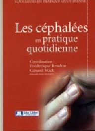 LES CEPHALEES EN PRATIQUE...