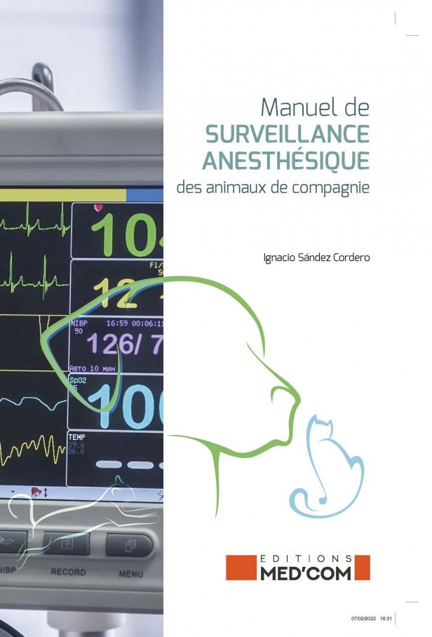 MANUEL DE SURVEILLANCE ANESTHESIQUE DES ANIMAUX DE COMPAGNIE