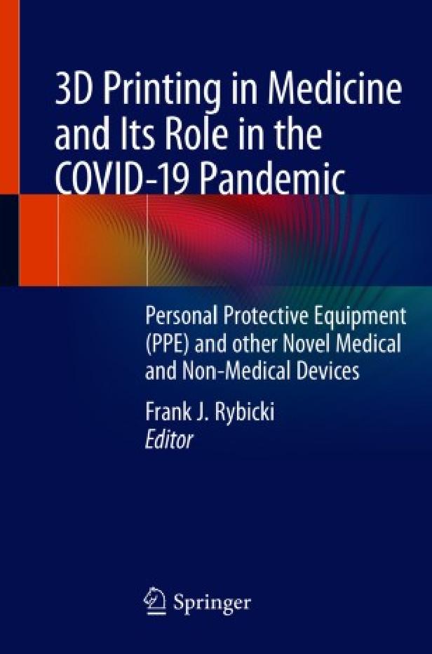 3d printing in medicine and its role in the covid-19 pandemic
