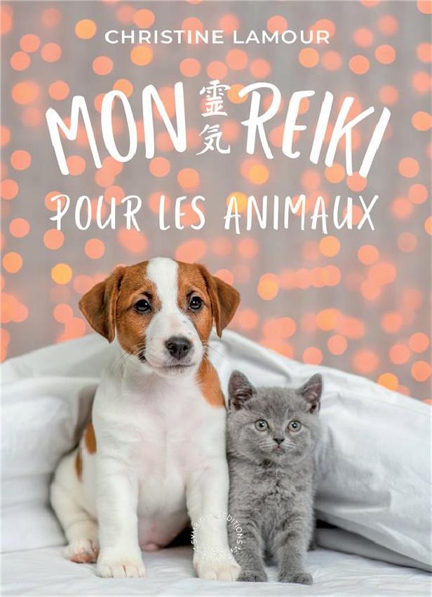 MON REIKI POUR LES ANIMAUX