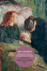 DIRE LES MAUX - ETHIQUES DE...