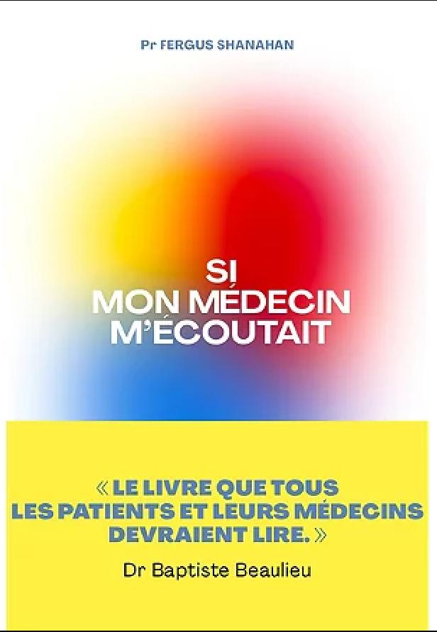 Si mon médecin m'écoutait