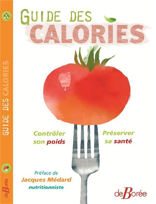 GUIDE DES CALORIES