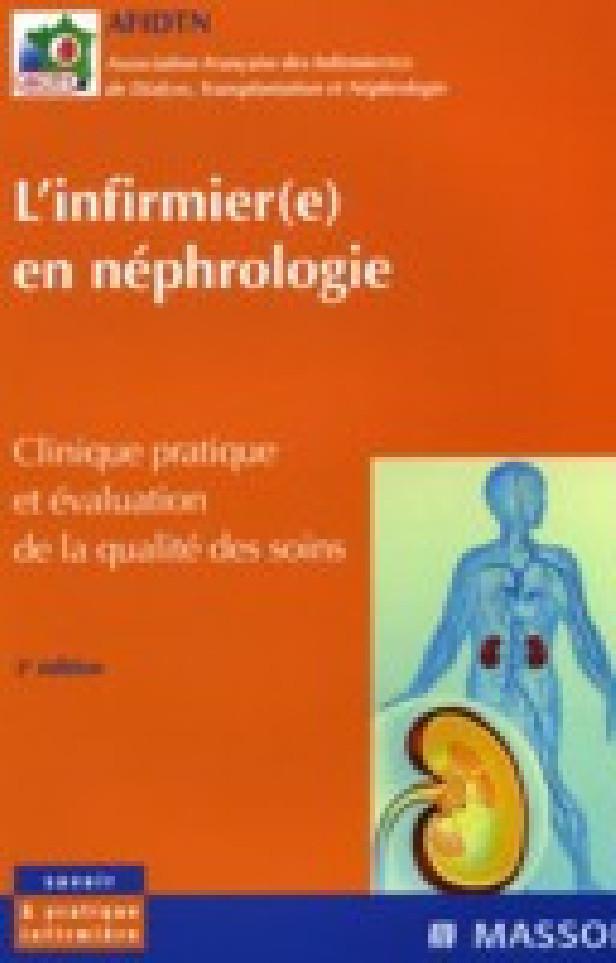 L'INFIRMIER(E) EN NEPHROLOGIE