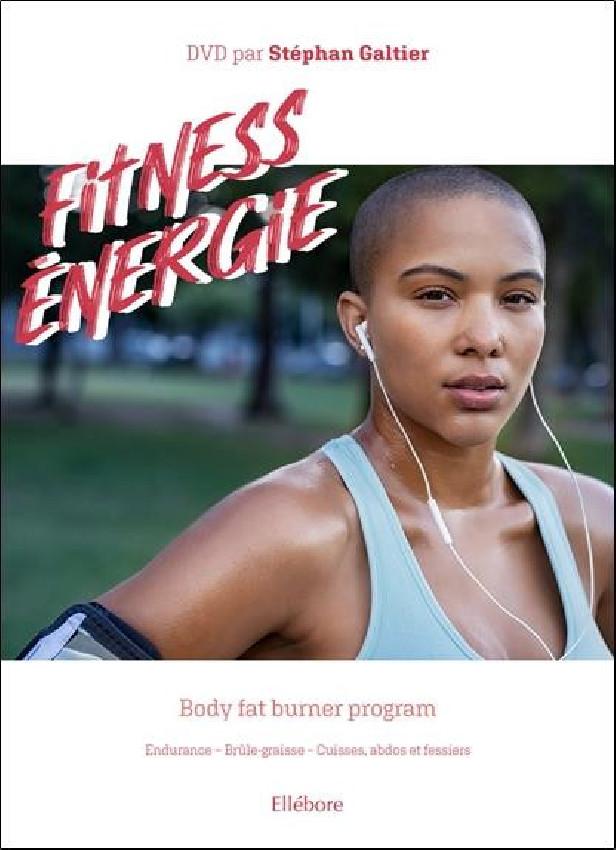 FITNESS ENERGIE - BODY FAT BURNER PROGRAM (LIVRE + DVD)