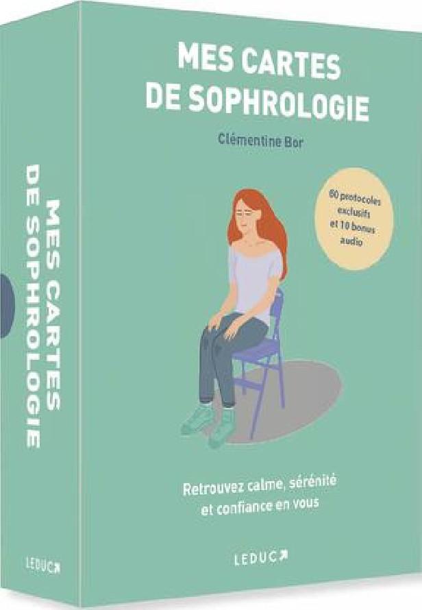 MES CARTES DE SOPHROLOGIE - CALME SERENITE CONFIANCE EN SOI