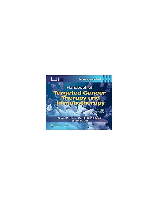 HANDBOOK OF TARGETED CANCER THERAPY AND IMMUNOTHERAPY 3RD ED