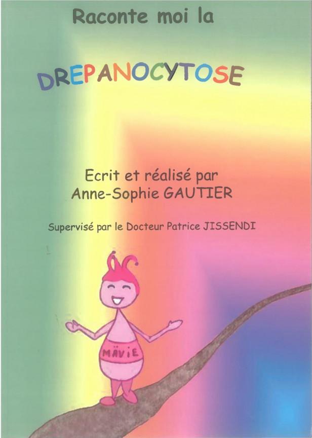 RACONTE MOI LA DREPANOCYTOSE
