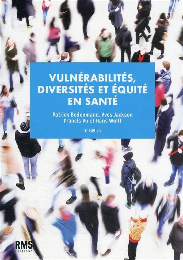 VULNERABILITES, DIVERSITES ET EQUITE EN SANTE
