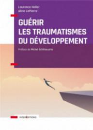 GUERIR LES TRAUMATISMES DU...