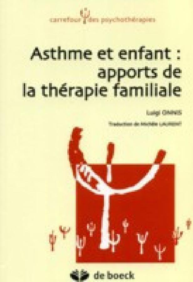 ASTHME ET ENFANT : APPORTS DE LA THERAPIE FAMILIALE