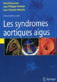 SYNDROMES AORTIQUES AIGUS