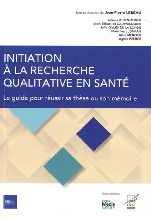 INITIATION A LA RECHERCHE QUALITATIVE EN SANTE