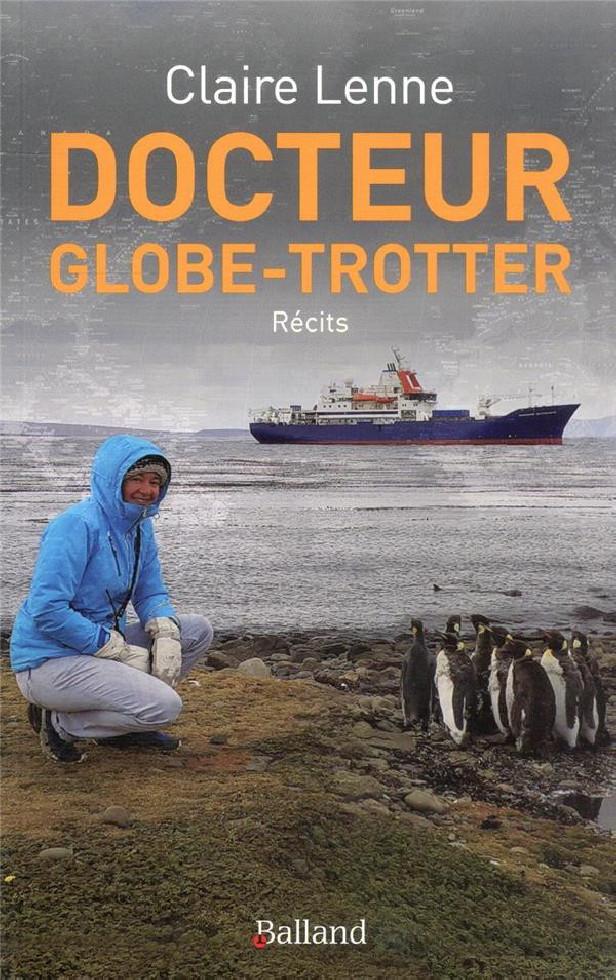 DOCTEUR GLOBE-TROTTER - RECITS
