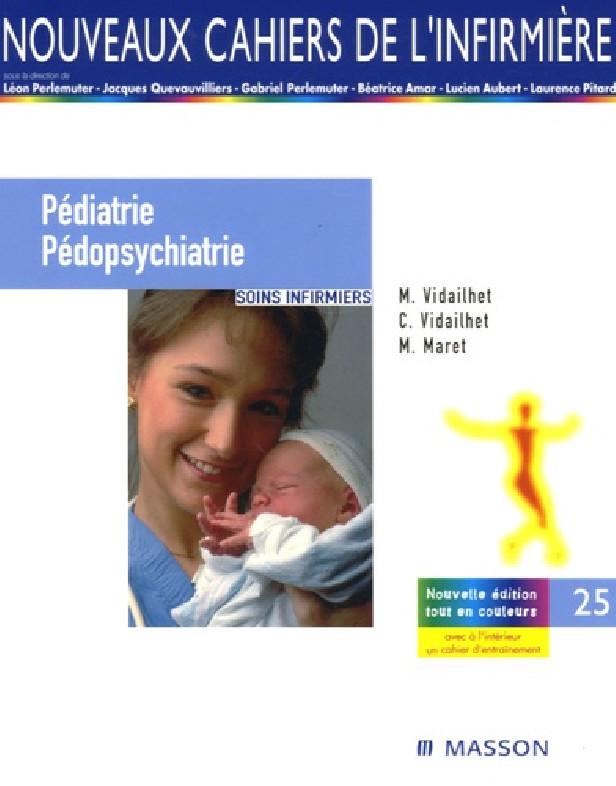 PEDIATRIE / PEDOPSYCHIATRIE - SOINS INFIRMIERS