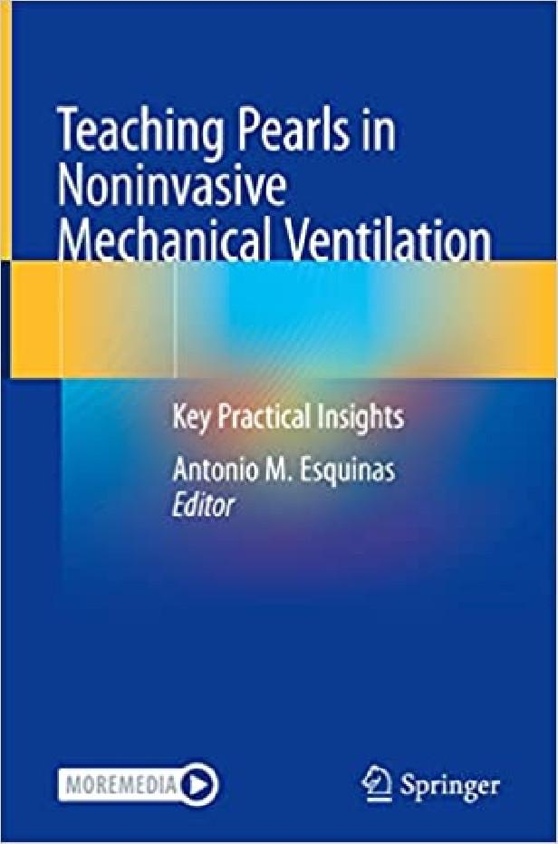 TEACHING PEARLS IN NONINVASIVE MECHANICAL VENTILATION