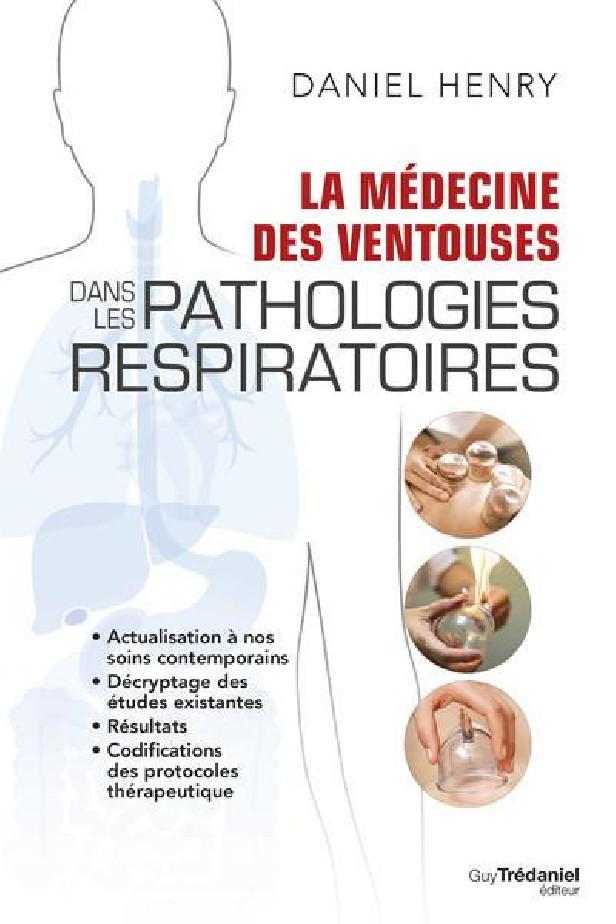 LA MEDECINE DES VENTOUSES DANS LES PATHOLOGIES RESPIRATOIRES