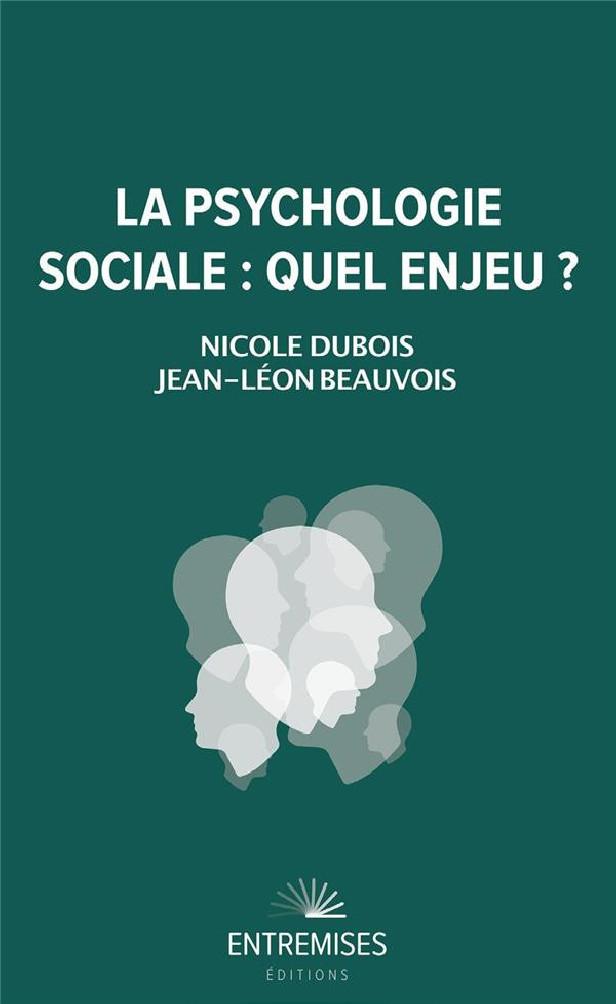 LA PSYCHOLOGIE SOCIALE - QUEL ENJEU ?