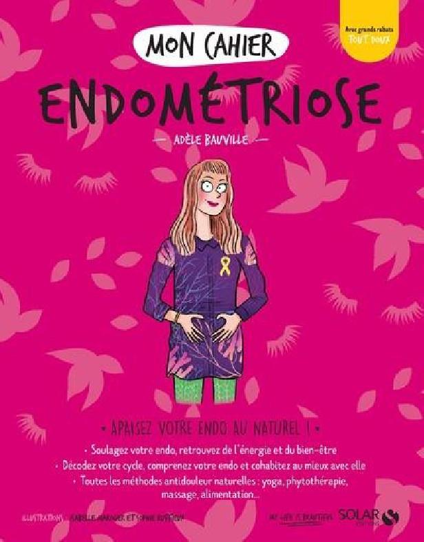 MON CAHIER ENDOMETRIOSE