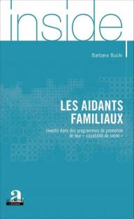 Les aidants familiaux ;...