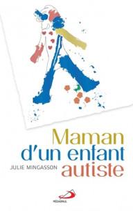 MAMAN D'UN ENFANT AUTISTE
