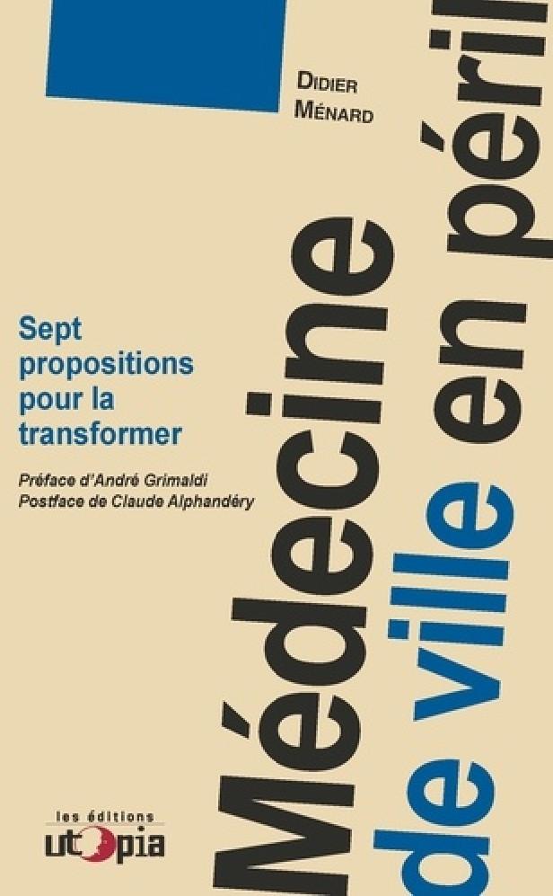 Médecine de ville en péril