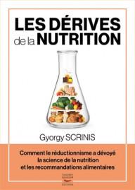LES DERIVES DE LA NUTRITION...