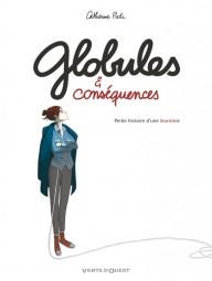 GLOBULES ET CONSEQUENCES -...