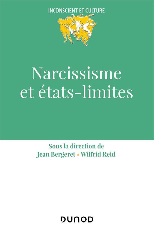 NARCISSISME ET ETATS-LIMITES