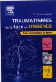 TRAUMATISMES DE LA FACE EN...