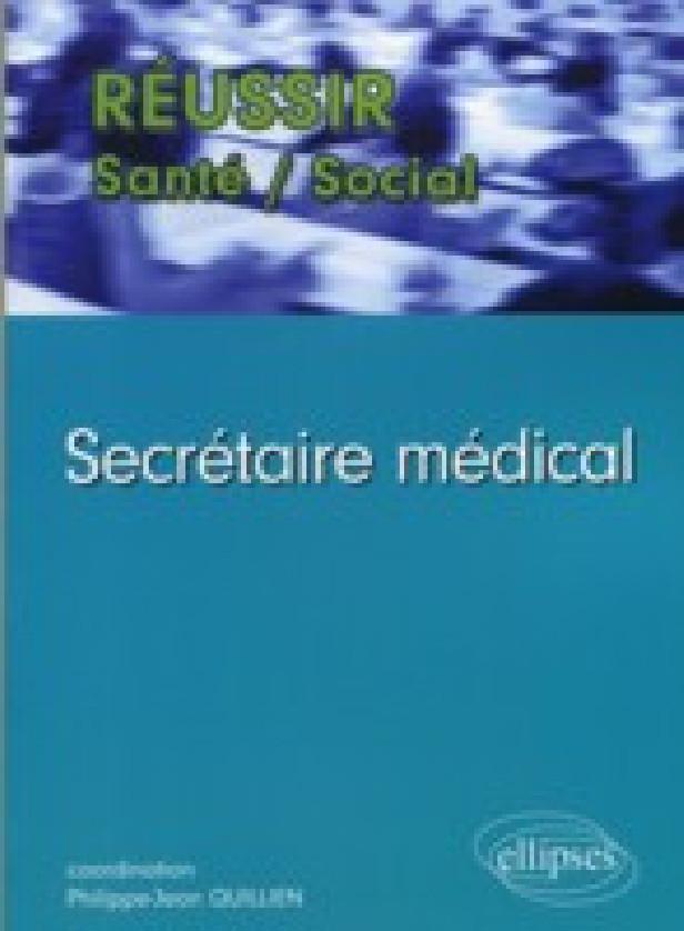 SECRETAIRE MEDICAL
