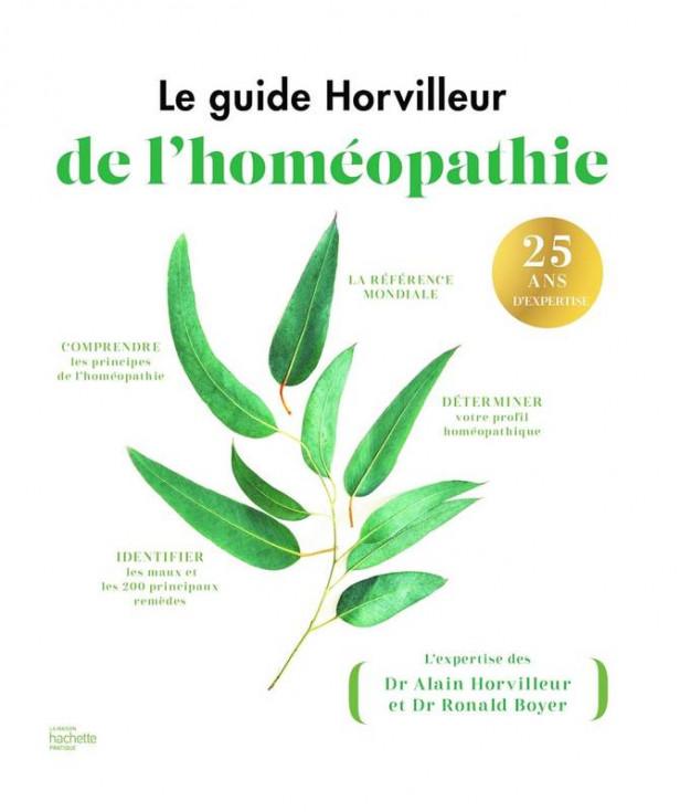 LE GUIDE HORVILLEUR DE L'HOMEOPATHIE
