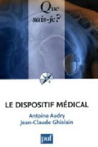 LE DISPOSITIF MEDICAL