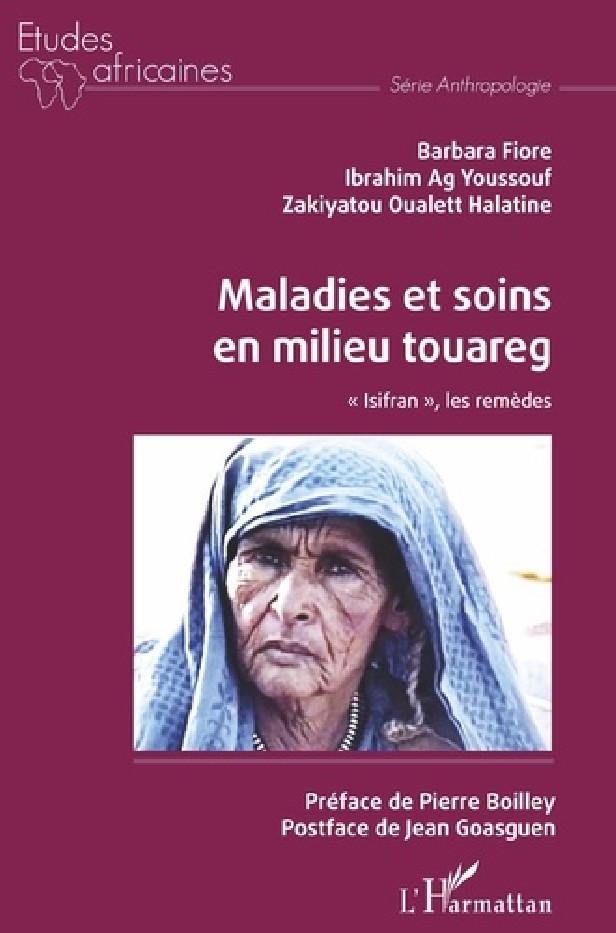 MALADIES ET SOINS EN MILIEU TOUAREG - ISIFRAN , LES REMEDES