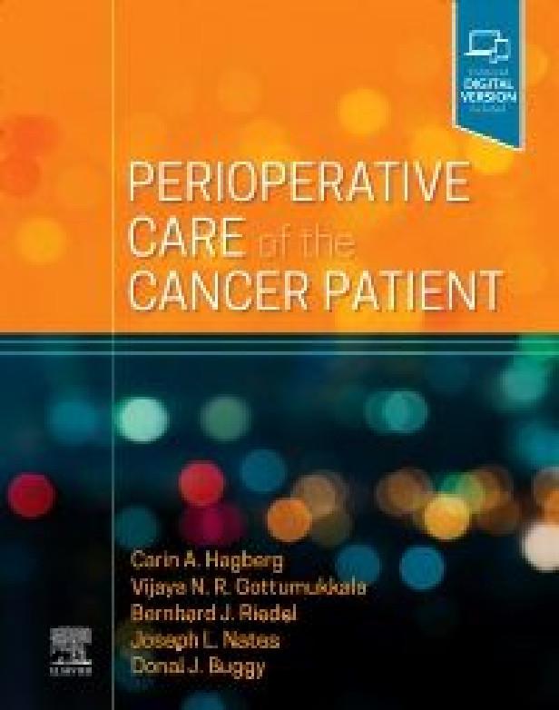 PERIOPERATIVE CARE OF THE CANCER PATIENT