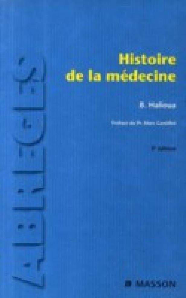 HISTOIRE DE LA MEDECINE