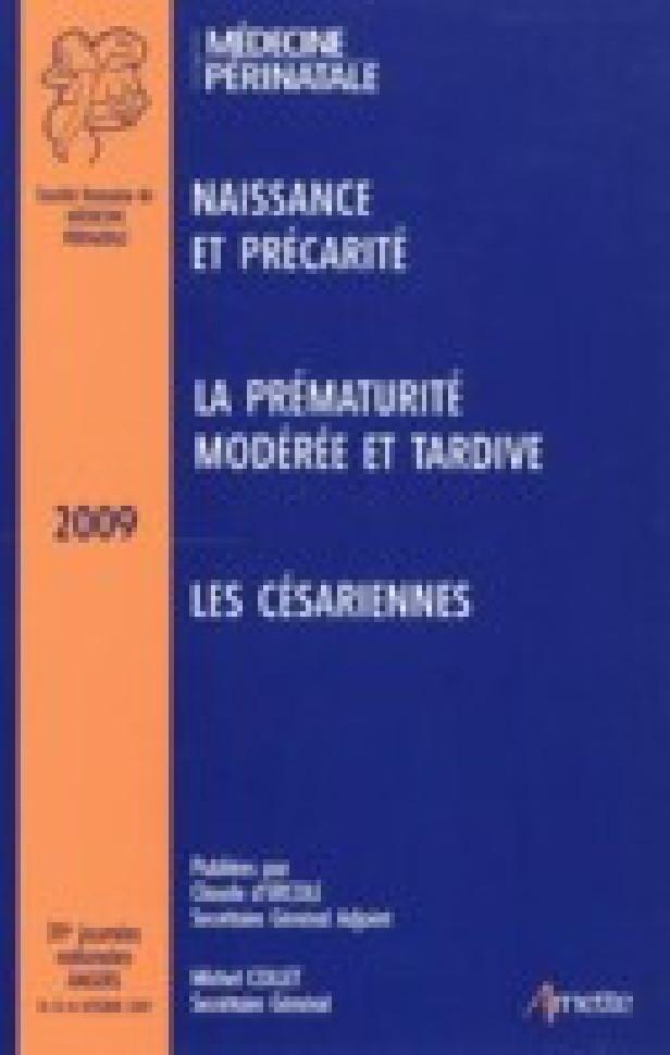 39ES JOURNEES NATIONALES DE LA SOCIETE FRANCAISE DE MEDECINE PERINATALE, ANGERS, 2009, [14-16 OCTOBR