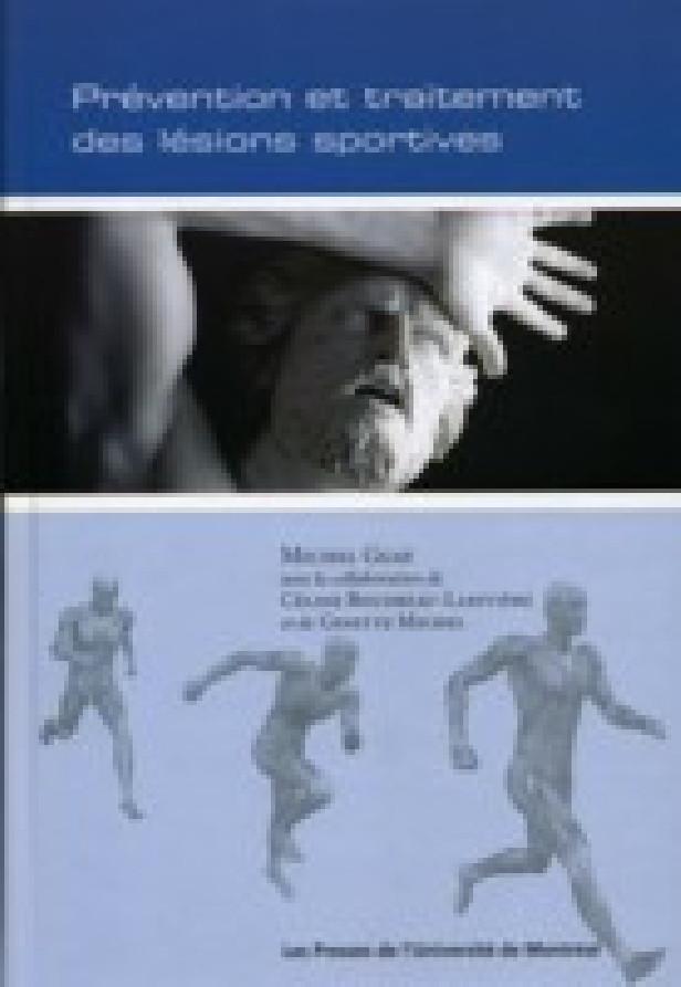 PREVENTION ET TRAITEMENT DES LESIONS SPORTIVES