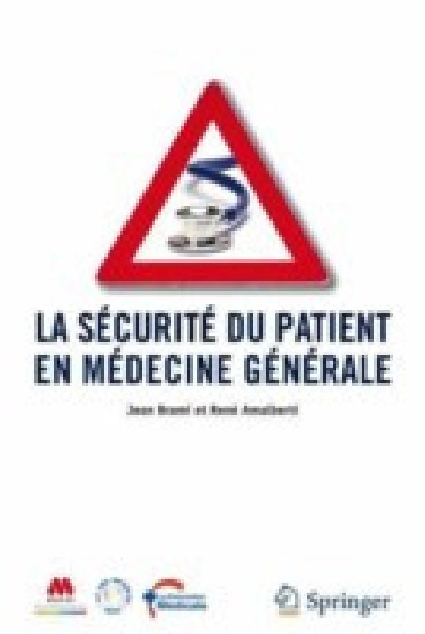 LA SECURITE DU PATIENT EN MEDECINE GENERALE