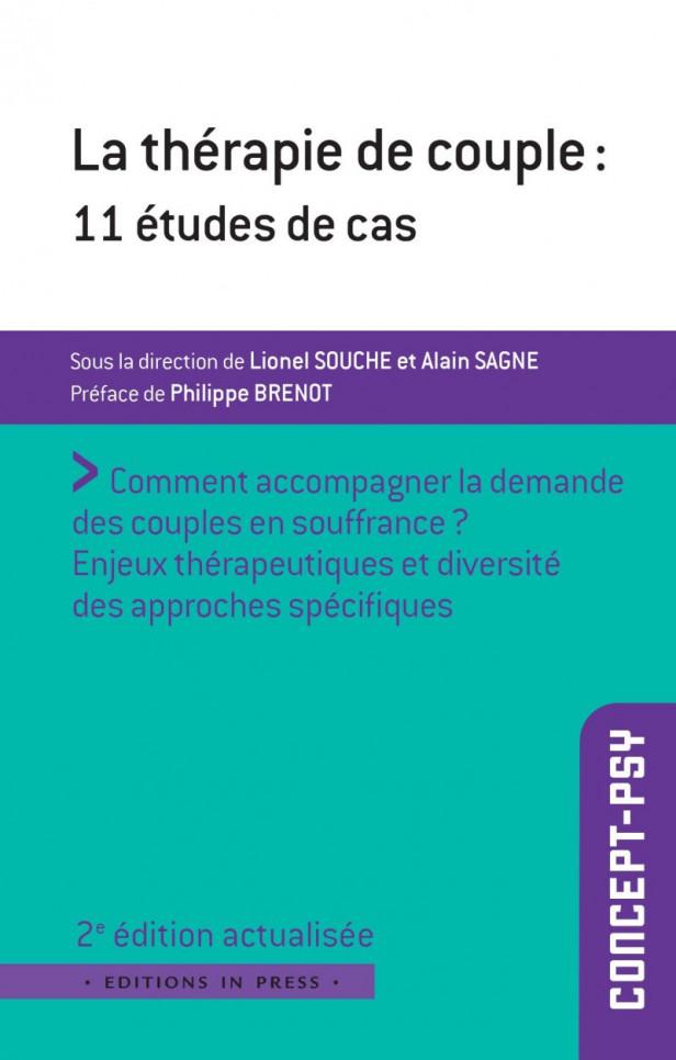 LA THERAPIE DE COUPLE - 11 ETUDES DE CAS 2E EDITION ACTUALISEE