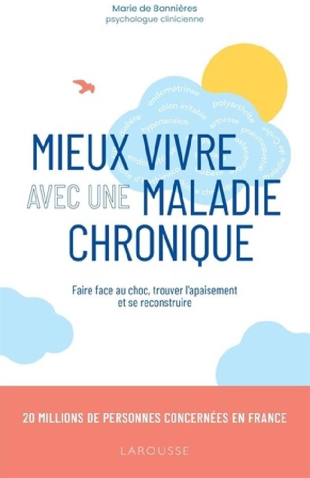 MIEUX VIVRE AVEC UNE MALADIE CHRONIQUE