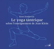 LE YOGA TANTRIQUE SELON...
