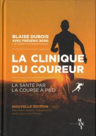 LA CLINIQUE DU COUREUR -...