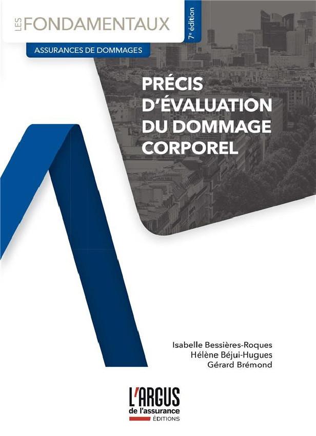 PRECIS D'EVALUATION DU DOMMAGE CORPOREL