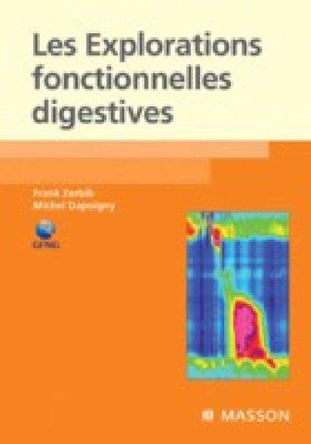 LES EXPLORATIONS FONCTIONNELLES DIGESTIVES