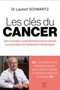 LES CLES DU CANCER - UNE...